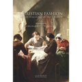 Christian Fashion in the Teaching of the Church - Paperback
