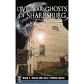 Civil War Ghosts of Sharpsburg - Hardcover