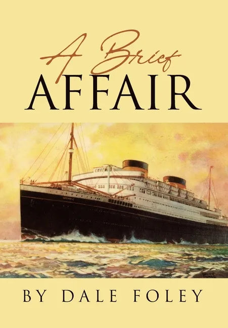 A Brief Affair - Hardcover