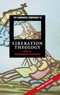 The Cambridge Companion to Liberation Theology - Hardcover