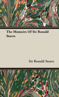The Memoirs of Sir Ronald Storrs - Hardcover