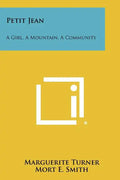 Petit Jean: A Girl, a Mountain, a Community - Paperback