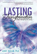 Lasting Transformation: A Guide to Navigating Life's Journey - Hardcover