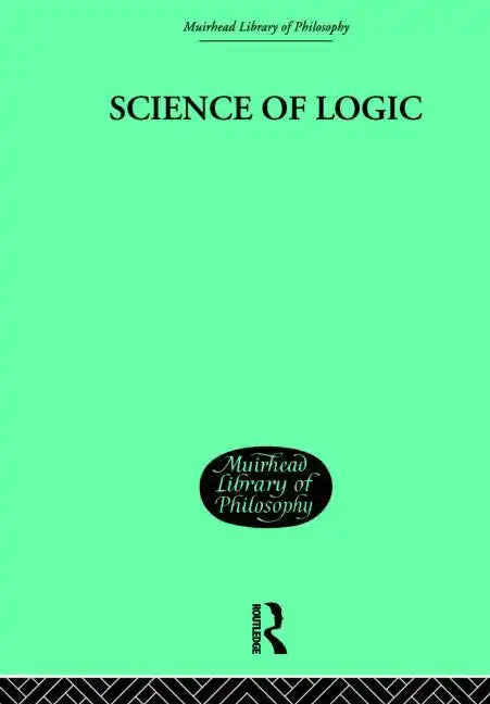 Science of Logic - Paperback