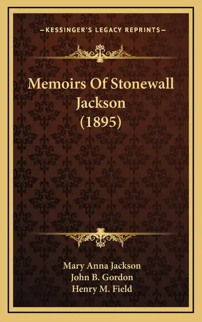 Memoirs of Stonewall Jackson (1895) - Hardcover