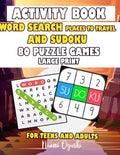 Activity Book Word Search Places to Travel and Sudkou 80 Puzzle Games Large Print Teens and Adults: English Version Large Print - Paperback