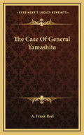 The Case of General Yamashita - Hardcover