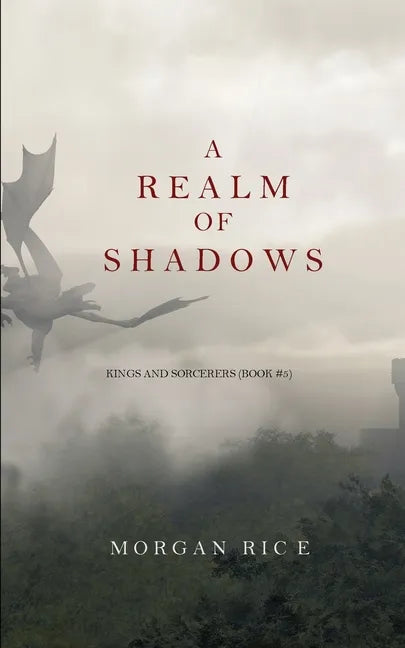A Realm of Shadows (Kings and Sorcerers--Book 5) - Paperback