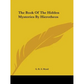 The Book Of The Hidden Mysteries By Hierotheos - Paperback