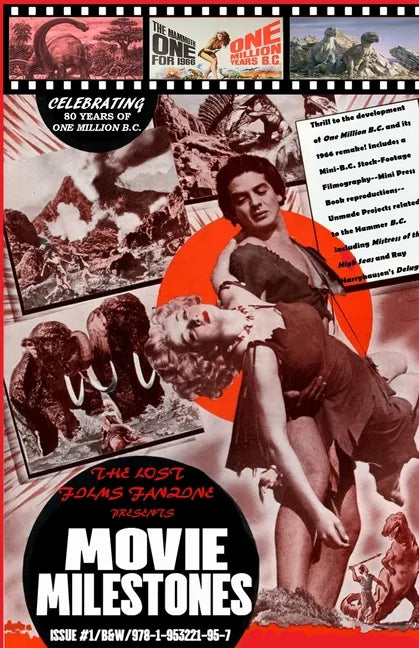 The Lost Films Fanzine Presents Movie Milestones #1: (B&W/Variant Cover C) - Paperback