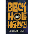 Black Hole Highway - Paperback