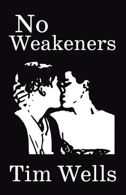 No Weakeners - Paperback