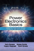 Power Electronics Basics: Operating Principles, Design, Formulas, and Applications - Paperback