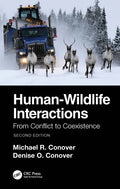 Human-Wildlife Interactions: From Conflict to Coexistence - Paperback
