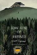 Some Kind of Happiness - Paperback