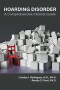 Hoarding Disorder: A Comprehensive Clinical Guide - Paperback