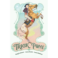 Trick Pony - Paperback