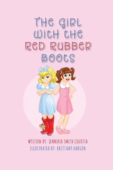 The Girl With The Red Rubber Boots - Paperback