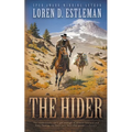 The Hider: A Classic Western Novel - Paperback