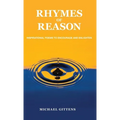Rhymes of Reason: Inspirational Poems to Encourage and Enlighten - Hardcover