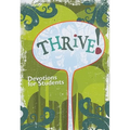 Thrive! Devotions for Students - Paperback