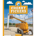 Cherry Pickers - Library Binding