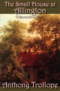 The Small House at Allington - Paperback