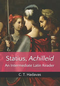 Statius, Achilleid: An Intermediate Latin Reader - Paperback