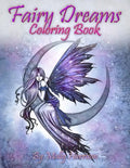 Fairy Dreams Coloring Book - by Molly Harrison: Adult coloring book featuring beautiful, dreamy flower fairies and celestial fairies! - Paperback