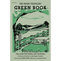 The Negro Motorist Green-Book: 1956 Facsimile Edition - Paperback