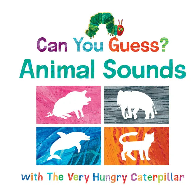 Can You Guess? Animal Sounds with the Very Hungry Caterpillar - Board Book