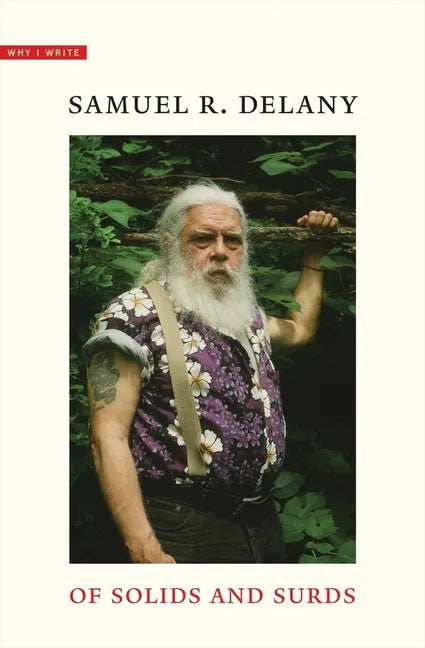 Of Solids and Surds: Notes for Noël Sturgeon, Marilyn Hacker, Josh Lukin, MIA Wolff, Bill Stribling, and Bob White - Hardcover