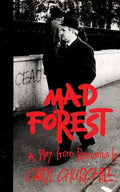 Mad Forest: A Play from Romania - Paperback