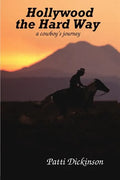Hollywood the Hard Way - Paperback