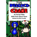 The Peacock and the Crane An Aesop Fable With Facts about Them - Paperback