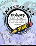 Sketch-A-Day Drawing Challenge 2020: 365 pages of Drawing Prompts to inspire Artists, and Incite the imagination - Paperback