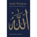 Daily Wisdom: Selections from the Holy Qur'an - Hardcover