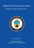 Bringing Intelligence About: Practitioners Reflect on Best Practices - Paperback