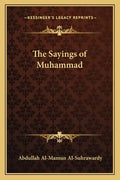 The Sayings of Muhammad - Paperback