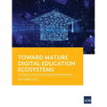Toward Mature Digital Education Ecosystems: The Digital Education Readiness Framework - Paperback