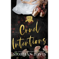 Cruel Intentions: Hardcover - Hardcover