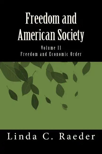 Freedom and Economic Order - Paperback