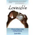 Loveable - 21 Practices for Being in a Loving & Fulfilling Relationship - Paperback