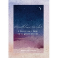 Breathless Wonder: A Collection of Poems on the Wonder of Being - Paperback