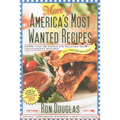 More of America's Most Wanted Recipes: More Than 200 Simple and Delicious Secret Restaurant Recipes--All for $10 or Less! - Paperback