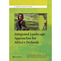 Integrated Landscape Approaches for Africa S Drylands - Paperback