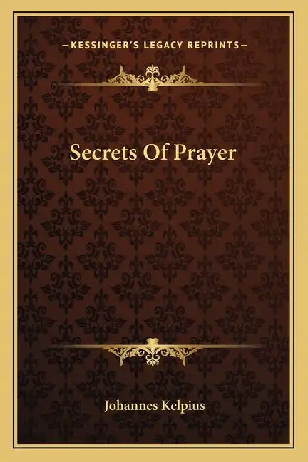Secrets of Prayer - Paperback