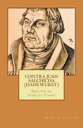 Contra Juan Salchicha (Hans Wurst) - Paperback