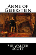 Anne of Geierstein - Paperback