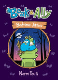 Beak & Ally #2: Bedtime Jitters: A Graphic Novel - Paperback
